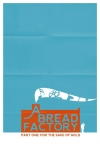 A Bread Factory